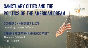 SANCTUARY CITIES AND THE POLITICS OF THE AMERICAN DREAM